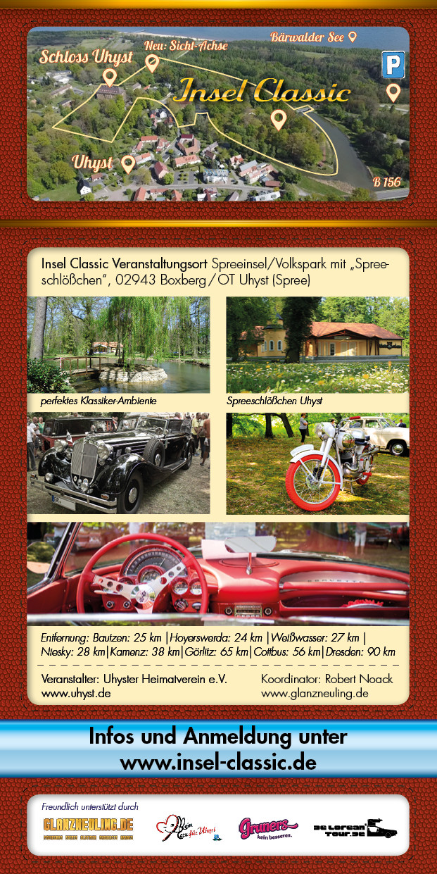 Insel Classic Oldtimerwelten Uhyst/Spree - Das Oldtimertreffen der Lausitz